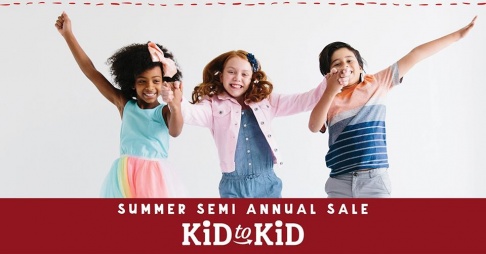 Kid to Kid (Littleton) Summer Semi Annual Sale